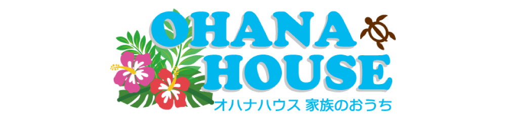 OHANA HOUSE